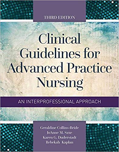 Clinical Guidelines for Advanced Practice Nursing 3rd Edition